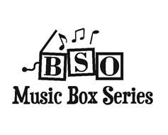 BSO MUSIC BOX SERIES