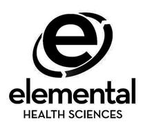 E ELEMENTAL HEALTH SCIENCES
