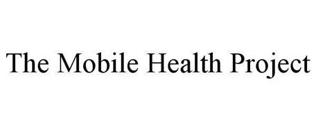 THE MOBILE HEALTH PROJECT
