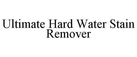 ULTIMATE HARD WATER STAIN REMOVER