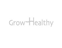GROW HEALTHY