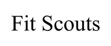 FIT SCOUTS