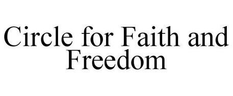 CIRCLE FOR FAITH AND FREEDOM