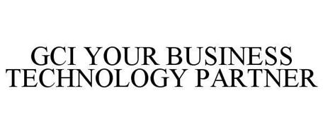 GCI YOUR BUSINESS TECHNOLOGY PARTNER