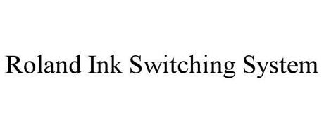 ROLAND INK SWITCHING SYSTEM