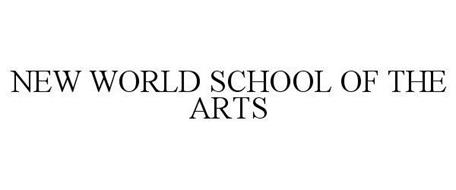 NEW WORLD SCHOOL OF THE ARTS