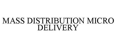 MASS DISTRIBUTION MICRO DELIVERY