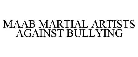 MAAB MARTIAL ARTISTS AGAINST BULLYING