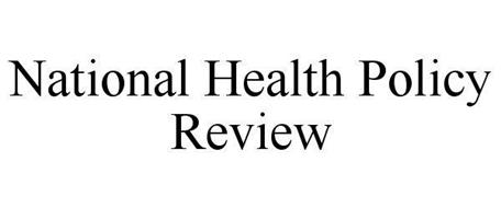 NATIONAL HEALTH POLICY REVIEW
