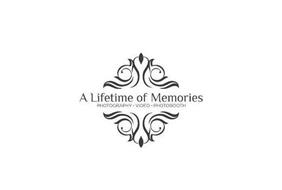 A LIFETIME OF MEMORIES PHOTOGRAPHY VIDEO PHOTOBOOTH