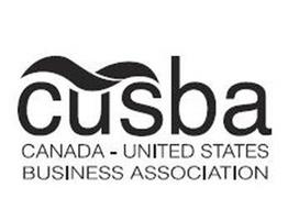 CUSBA CANADA-UNITED STATES BUSINESS ASSOCIATION