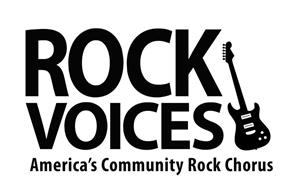 ROCK VOICES AMERICA'S COMMUNITY ROCK CHORUS