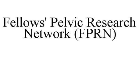 FELLOWS' PELVIC RESEARCH NETWORK (FPRN)