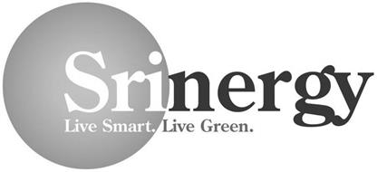 SRINERGY LIVE SMART. LIVE GREEN