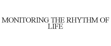 MONITORING THE RHYTHM OF LIFE