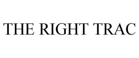 THE RIGHT TRAC