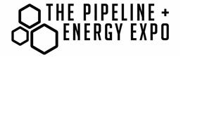 THE PIPELINE + ENERGY EXPO