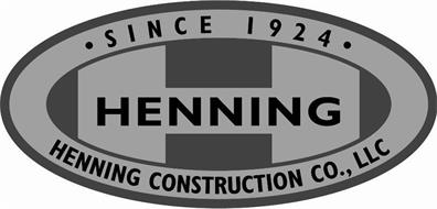H HENNING, HENNING CONSTRUCTION CO., LLC · SINCE 1924 ·