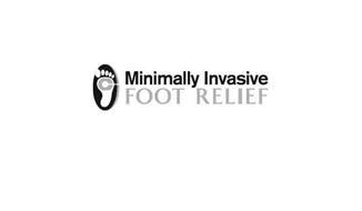 MINIMALLY INVASIVE FOOT RELIEF