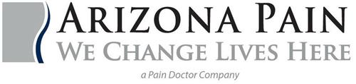 ARIZONA PAIN WE CHANGE LIVES HERE A PAIN DOCTOR COMPANY