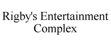 RIGBY'S ENTERTAINMENT COMPLEX