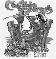 CAPTAIN GEORGE'S SEAFOOD BUFFET CAPT. G.S