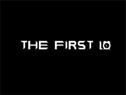 THE FIRST 10