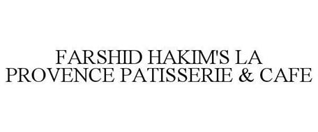 FARSHID HAKIM'S LA PROVENCE PATISSERIE & CAFE