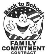 BACK TO SCHOOL FAMILY COMMITMENT CONTRACT