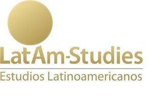 LATAM-STUDIES ESTUDIOS LATINOAMERICANOS