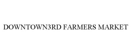 DOWNTOWN3RD FARMERS MARKET