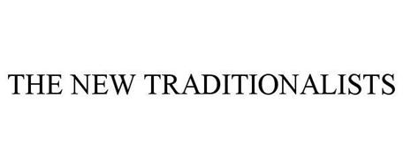 THE NEW TRADITIONALISTS