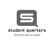 SQ STUDENT QUARTERS YOUR FRONT DOOR TO CAMPUS