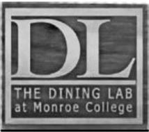 DL THE DINING LAB AT MONROE COLLEGE