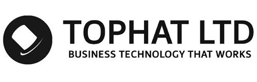 TOPHAT LTD BUSINESS TECHNOLOGY THAT WORKS