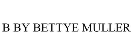 B BY BETTYE MULLER