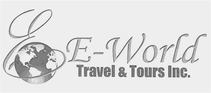 E E-WORLD TRAVEL & TOURS INC