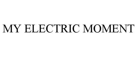 MY ELECTRIC MOMENT