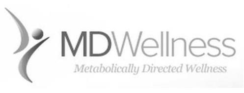 MD WELLNESS METABOLICALLY DIRECTED WELLNESS