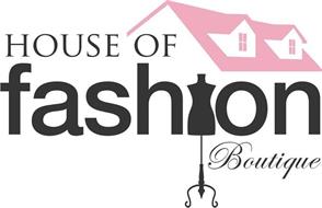 HOUSE OF FASHION BOUTIQUE