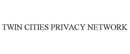 TWIN CITIES PRIVACY NETWORK