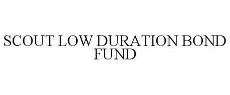 SCOUT LOW DURATION BOND FUND