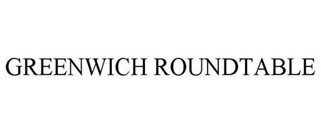 GREENWICH ROUNDTABLE