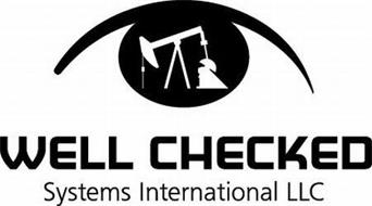 WELL CHECKED SYSTEMS INTERNATIONAL LLC