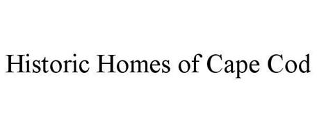 HISTORIC HOMES OF CAPE COD