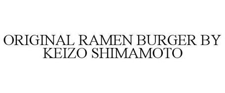 ORIGINAL RAMEN BURGER BY KEIZO SHIMAMOTO