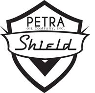 PETRA OIL COMPANY, INC. SHIELD