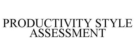 PRODUCTIVITY STYLE ASSESSMENT