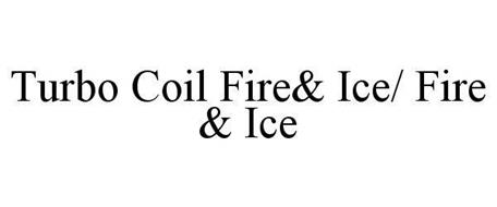TURBO COIL FIRE& ICE/ FIRE & ICE
