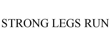 STRONG LEGS RUN